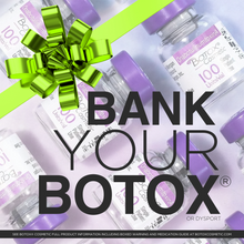 Load image into Gallery viewer, Bank Your Botox! Black Friday Deal
